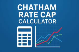 Chatham Rate Cap Calculator